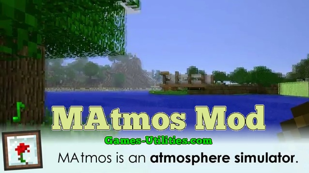 MAtmos Mod for Minecraft